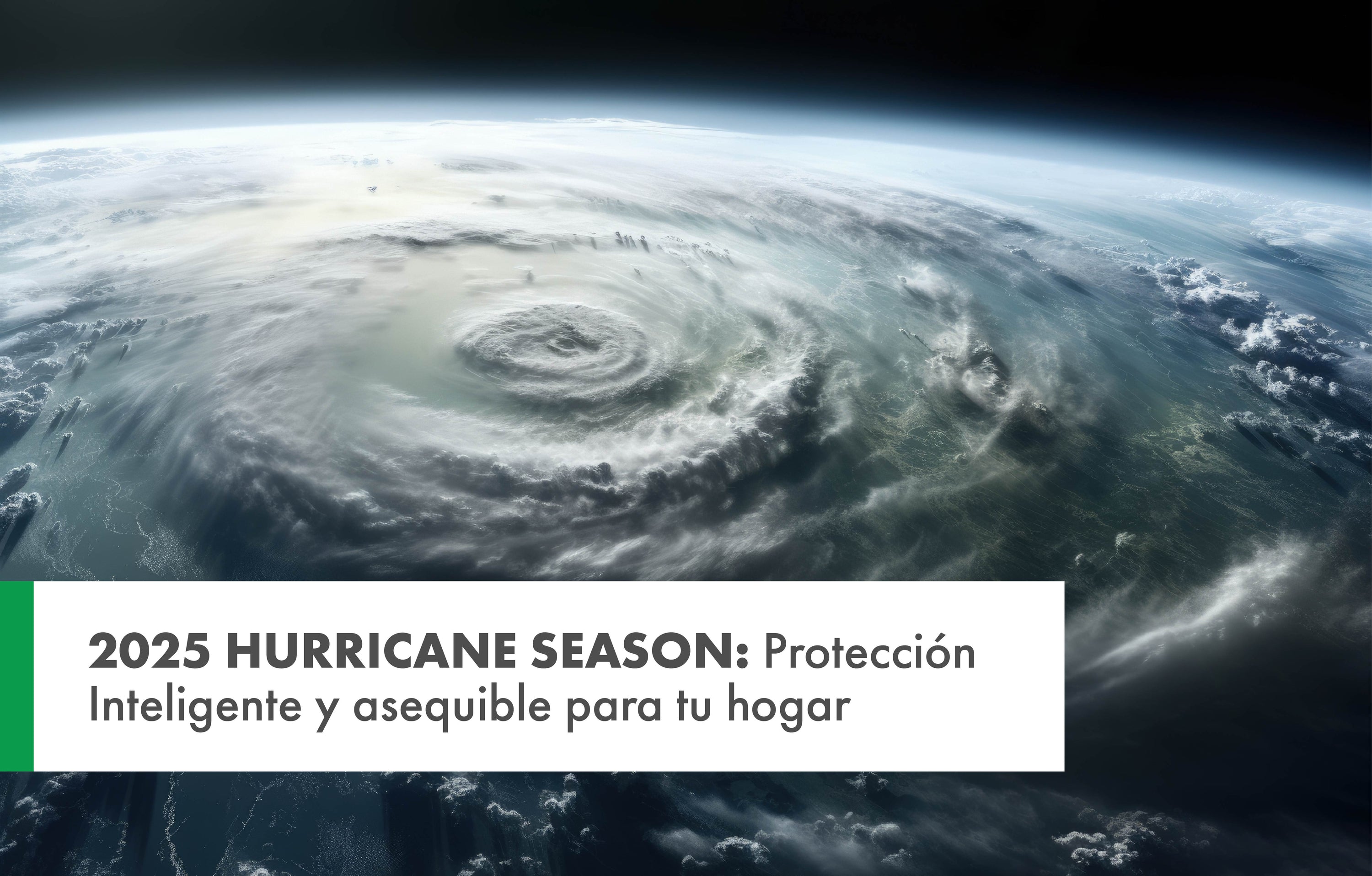 2025 Hurricane Season: Smart & Affordable Home Protection