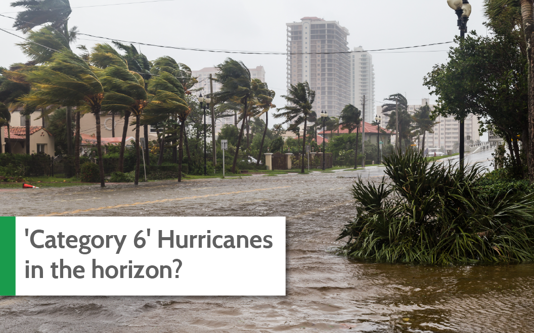 'Category 6' Hurricanes in the horizon?